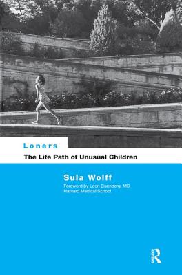 Loners: The Life Path of Unusual Children Cover Image