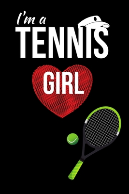 I'm a tennis girl: Cute graphic for tennis loving daughter By Pink Bubble Paper House Cover Image