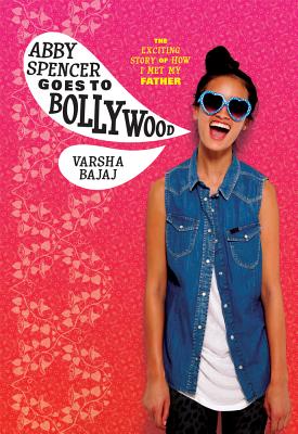 Cover for Abby Spencer Goes to Bollywood