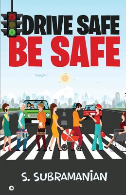 Drive Safe - Be Safe Cover Image