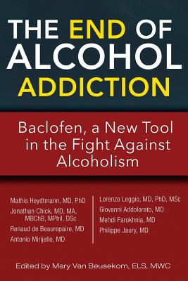 The End of Alcohol Addiction: Baclofen, a New Tool in the Fight Against Alcoholism Cover Image