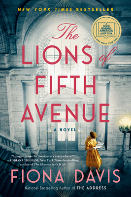 The Lions of Fifth Avenue: A GMA Book Club Pick (A Novel) Cover Image