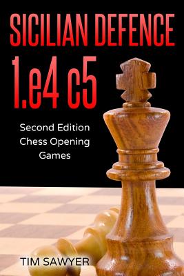 Chess Openings: How to Play the Sicilian Defense 