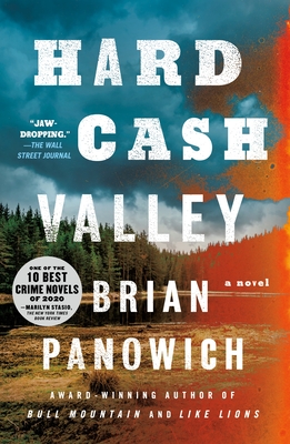 Hard Cash Valley: A Novel By Brian Panowich Cover Image