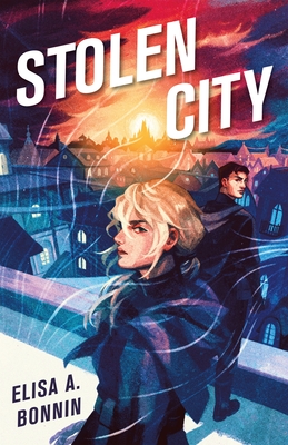 Stolen City By Elisa A. Bonnin Cover Image