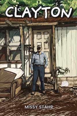 Clayton By Missy Stahr Cover Image