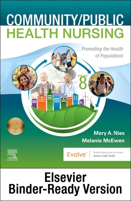 Community/Public Health Nursing - Binder Ready: Promoting the Health of Populations By Mary A. Nies, Melanie McEwen Cover Image