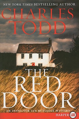 The Red Door: An Inspector Ian Rutledge Mystery (Inspector Ian Rutledge Mysteries #12) Cover Image