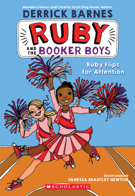 Ruby Flips for Attention (Ruby and the Booker Boys #4)