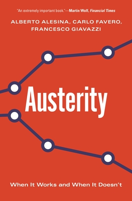Austerity: When It Works and When It Doesn't Cover Image