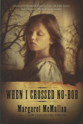 Cover for When I Crossed No-Bob