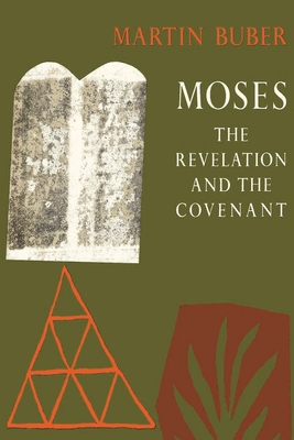 Moses: The Revelation and the Covenant By Martin Buber Cover Image