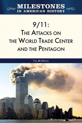 9/11: The Attacks on the World Trade Center and the Pentagon Cover Image