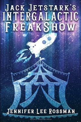 Cover for Jack Jetstark's Intergalactic Freakshow