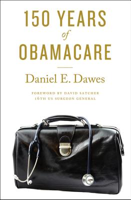 Cover for 150 Years of Obamacare