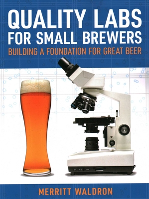 Quality Labs for Small Brewers: Building a Foundation for Great Beer Cover Image