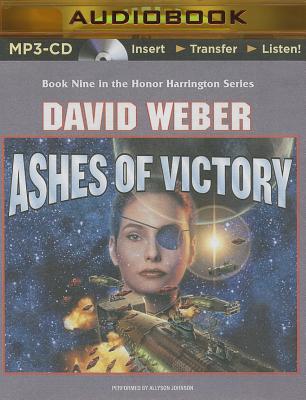 Ashes of Victory (Honor Harrington (Audio) #9) By David Weber, Allyson Johnson (Read by) Cover Image