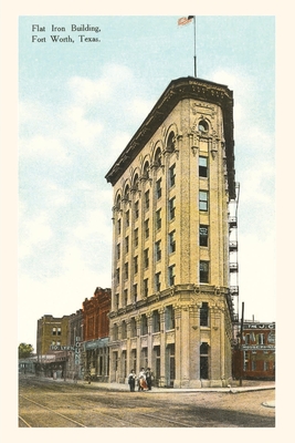Vintage Journal Flat Iron Building, Fort Worth, Texas By Found Image Press (Producer) Cover Image
