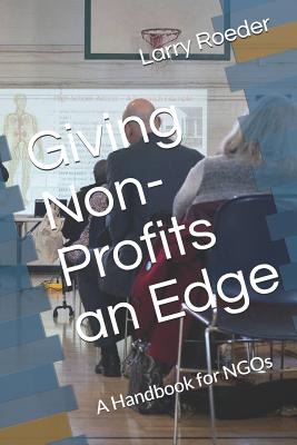 Giving Non Profits an Edge: A Handbook Cover Image