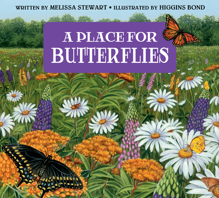A Place for Butterflies (Third Edition) (A Place For. . . #1)