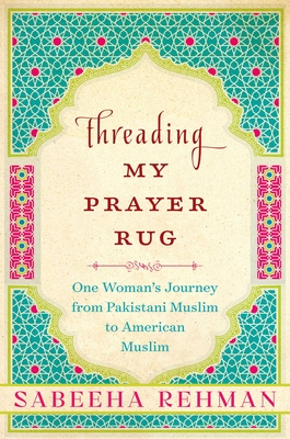 Cover for Threading My Prayer Rug