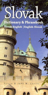 Slovak-English/English-Slovak Dictionary & Phrasebook (Hippocrene Dictionary & Phrasebook)