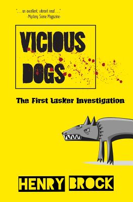 Cover for Vicious Dogs (Lasker Investigations #1)