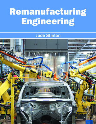 Remanufacturing Engineering Cover Image