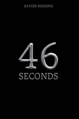 46 Seconds: A Spy Thriller Cover Image