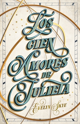 Los Cien Amores de Julieta (When Helene Was Young)