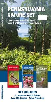 Pennsylvania Nature Set: Field Guides to Wildlife, Birds, Trees & Wildflowers of Pennsylvania