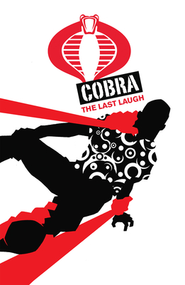 G.I. JOE: Cobra: The Last Laugh (Cobra Series 1)
