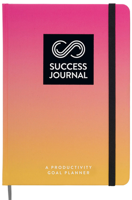 Success Journal / Sunny Pink: A Productivity Goal Planner