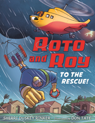 Roto and Roy: To the Rescue!