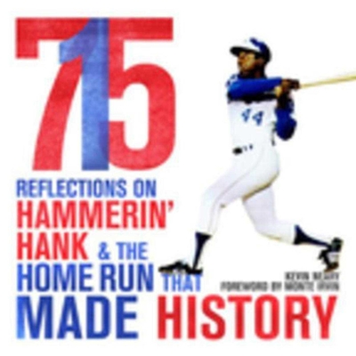 715: Reflections on Hammerin' Hank and the Home Run That Made History Cover Image