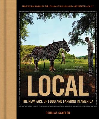 Local: The New Face of Food and Farming in America Cover Image