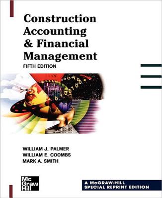 Construction Accounting & Financial Management By William Palmer Cover Image