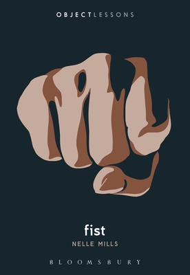 Fist (Object Lessons)