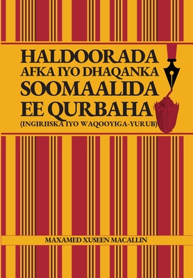 Haldoorada Afka iyo Dhaqanka Soomaalida ee Qurbaha (Ingiriiska iyo Waqooyiga-Yurub) Cover Image
