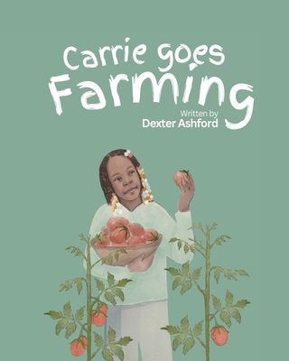 Carrie Goes Farming Cover Image
