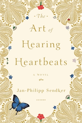 Cover Image for The Art of Hearing Heartbeats: A Novel