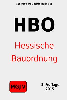 Hessische Bauordnung: Hessische Bauordnung (HBO) Cover Image