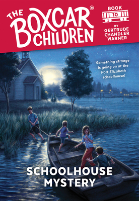 Schoolhouse Mystery (The Boxcar Children Mysteries #10) By Gertrude Chandler Warner, David Cunningham (Illustrator) Cover Image