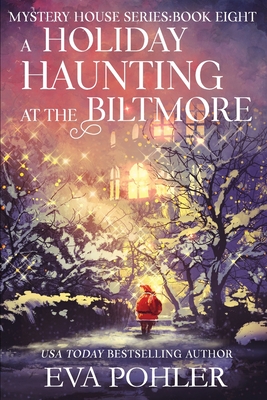 A Holiday Haunting at the Biltmore Cover Image