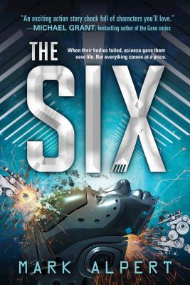 The Six By Mark Alpert Cover Image