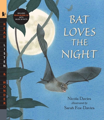 Bat Loves the Night with Audio: Read, Listen, & Wonder Cover Image