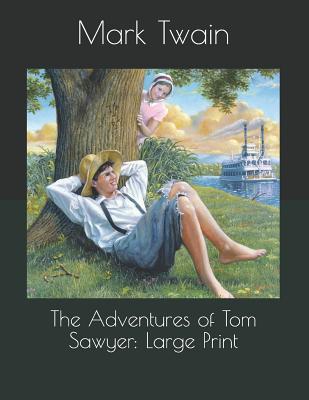 The Adventures of Tom Sawyer