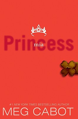 The Princess Diaries, Volume IX: Princess Mia Cover Image