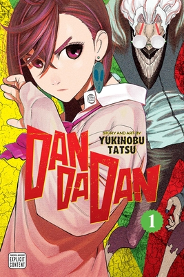 Dandadan, Vol. 1 By Yukinobu Tatsu Cover Image