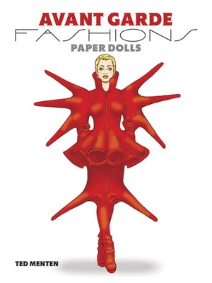 Avant Garde Fashions Paper Dolls (Dover Paper Dolls)